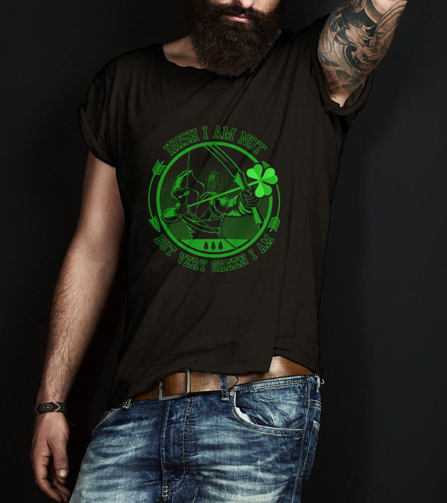 Irish I Am Not But Very Green I Am T-Shirt
