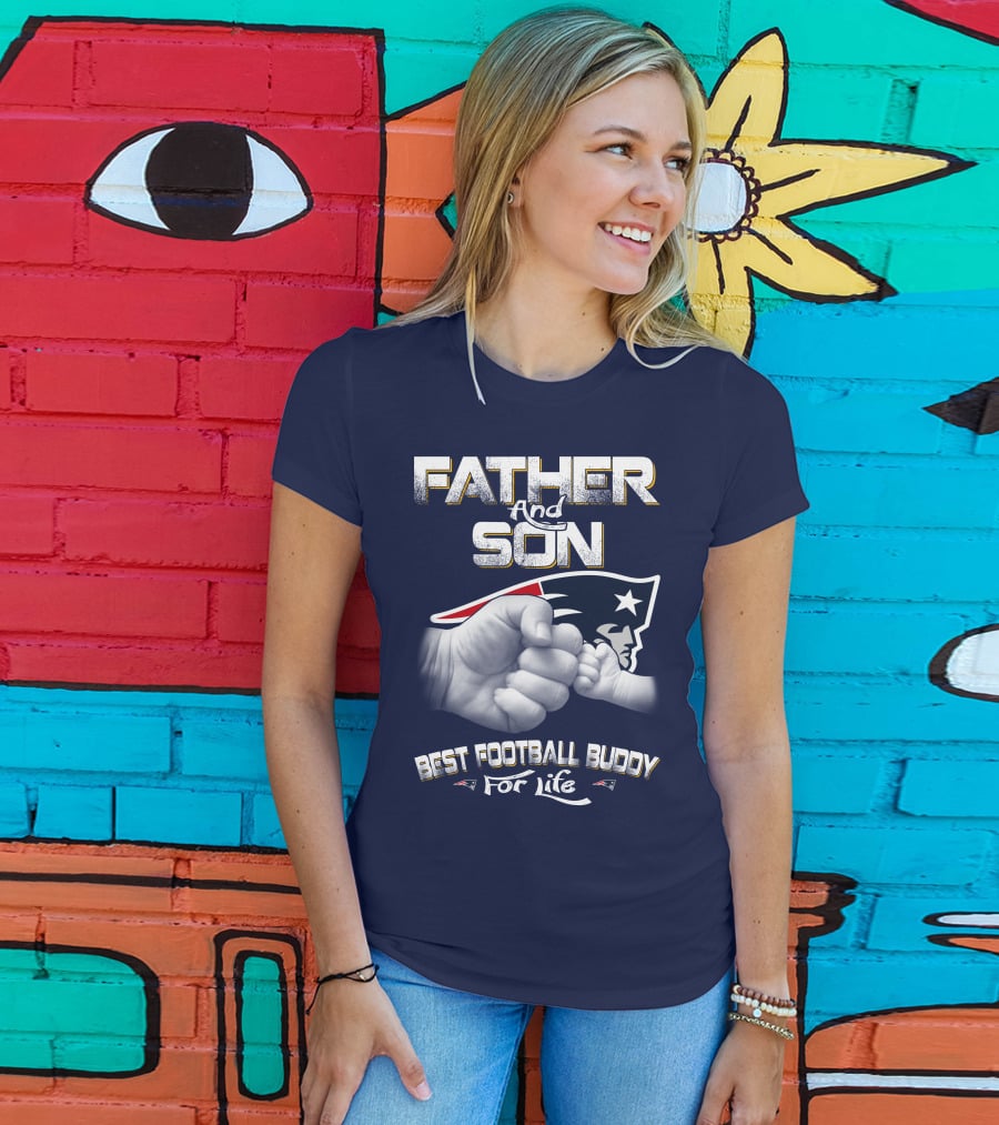Father And Son Best Football Buddy For Life Patriots T-Shirt