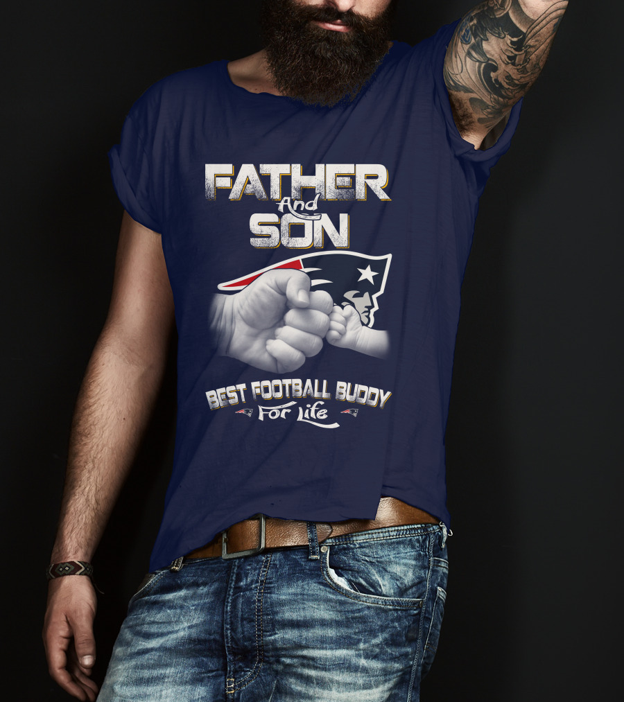 Father And Son Best Football Buddy For Life Patriots T-Shirt