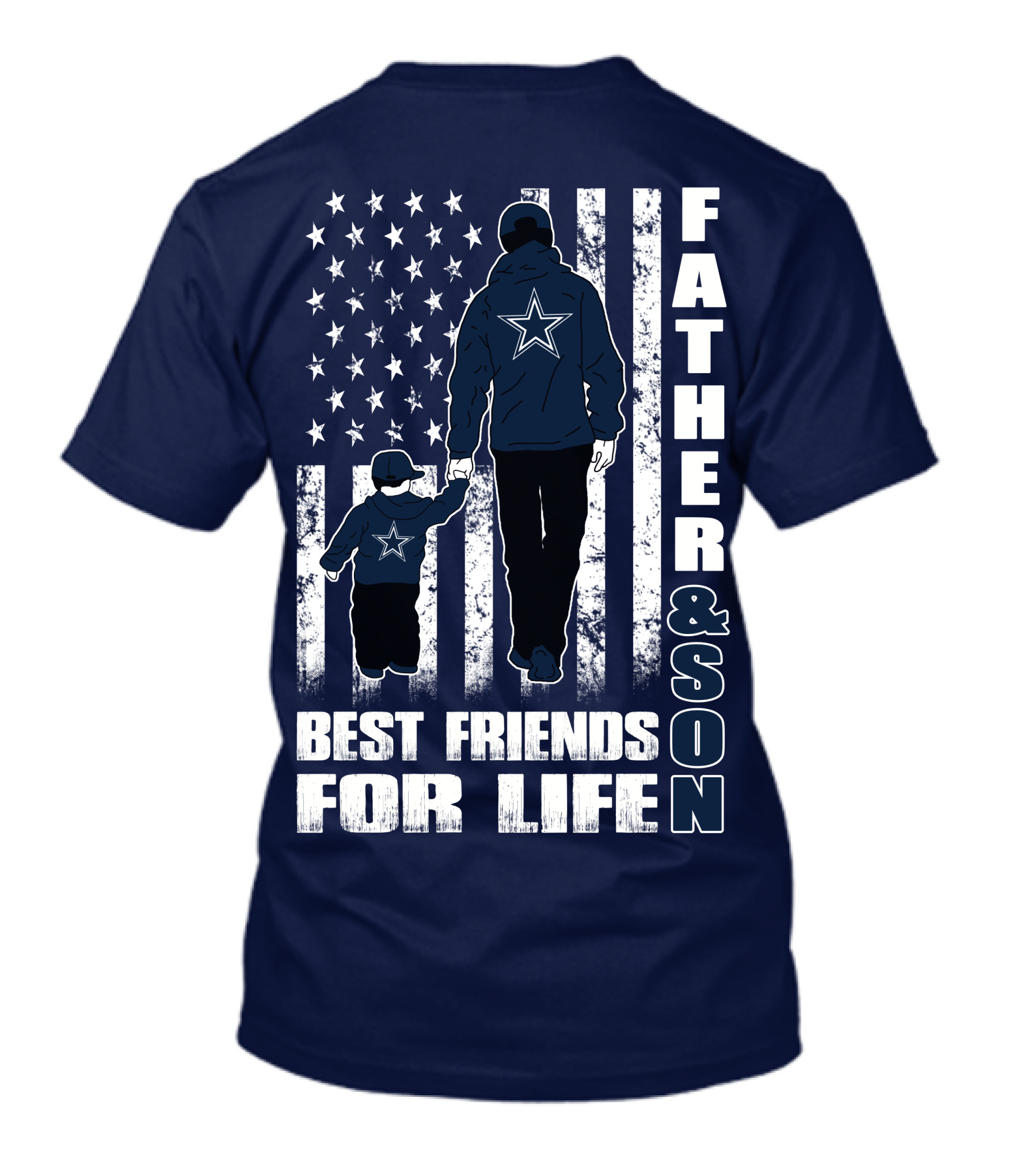 Father And Son Best Friends For Life Dallas Fans Blue And White Star Stripes T-Shirt
