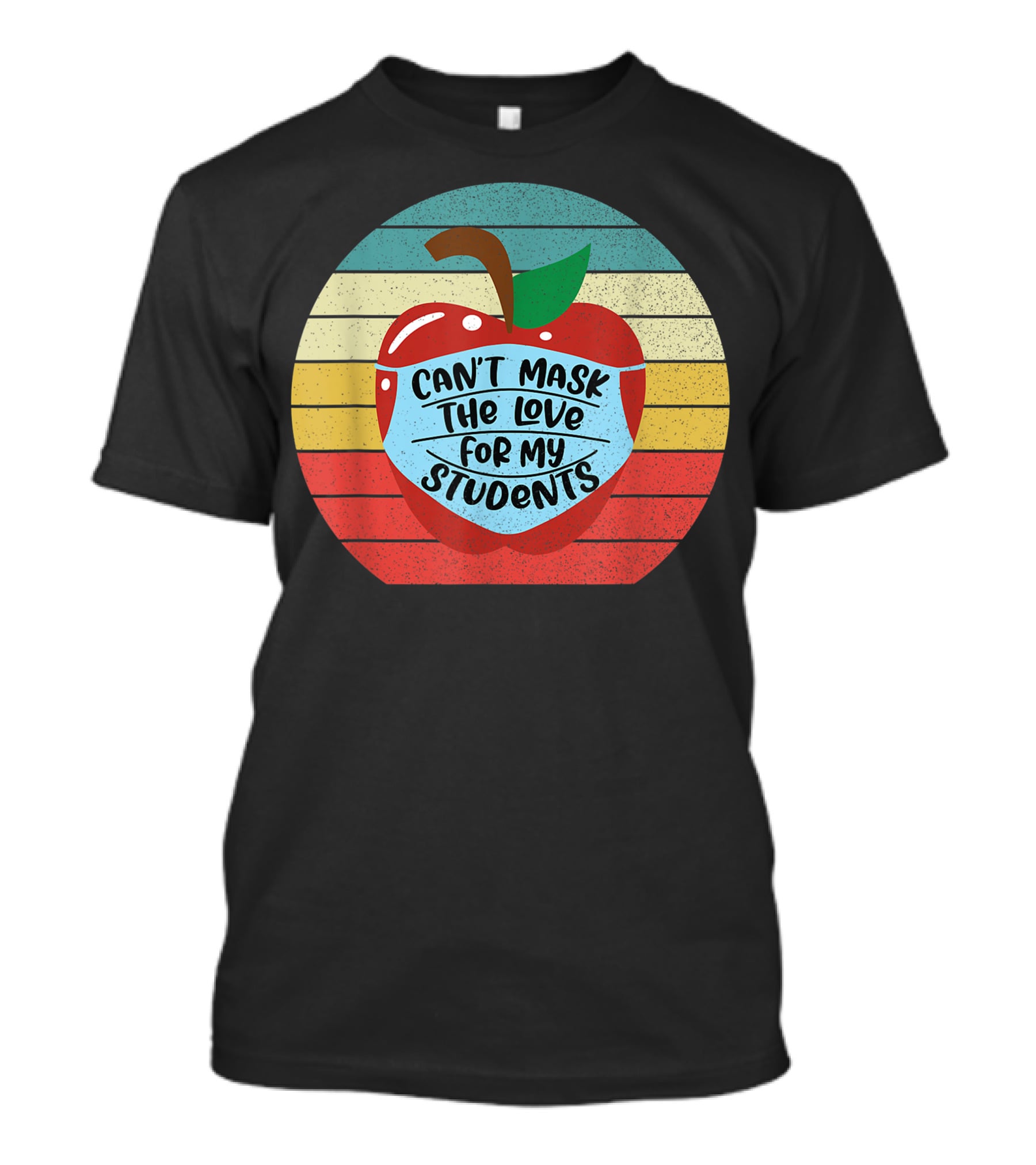 Can't Mask The Love For My Students Retro Apple T-Shirt
