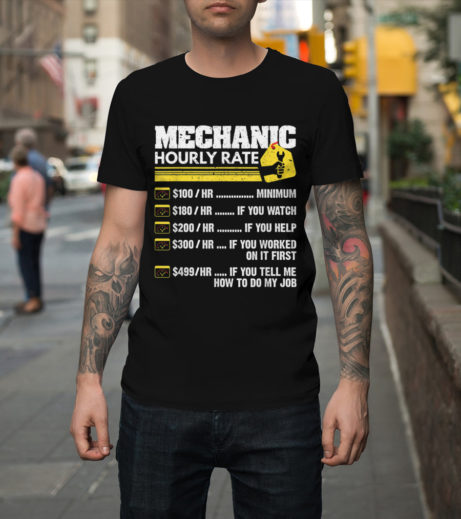 Mechanic Hourly Rate Minimum Prices Humor List with Wrench and Yellow Tag T-Shirt