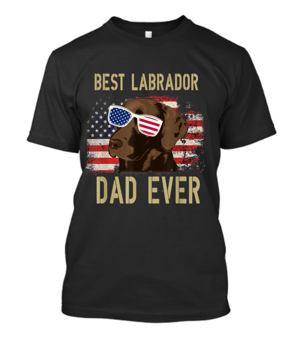 Best Labrador Dad Ever Patriotic American Flag Sunglasses T-Shirt