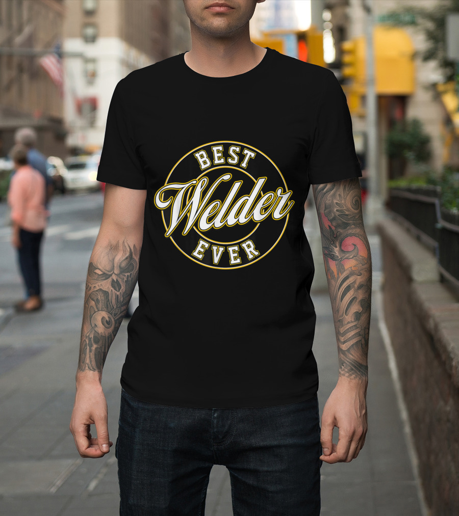 Best Welder Ever Circular Badge T-Shirt