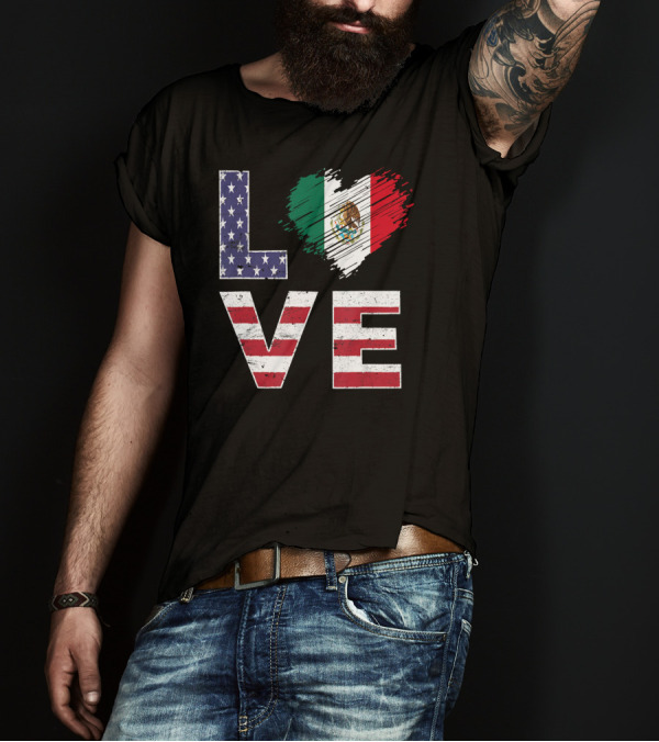 LOVE USA Mexico Flag Heart Mexican American T-Shirt