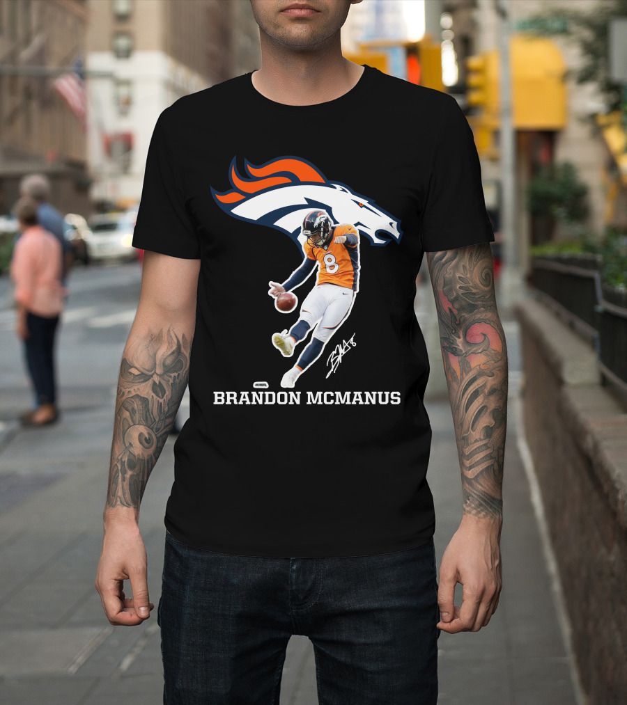 Denver Broncos Brandon McManus Football Kick Signature T-Shirt