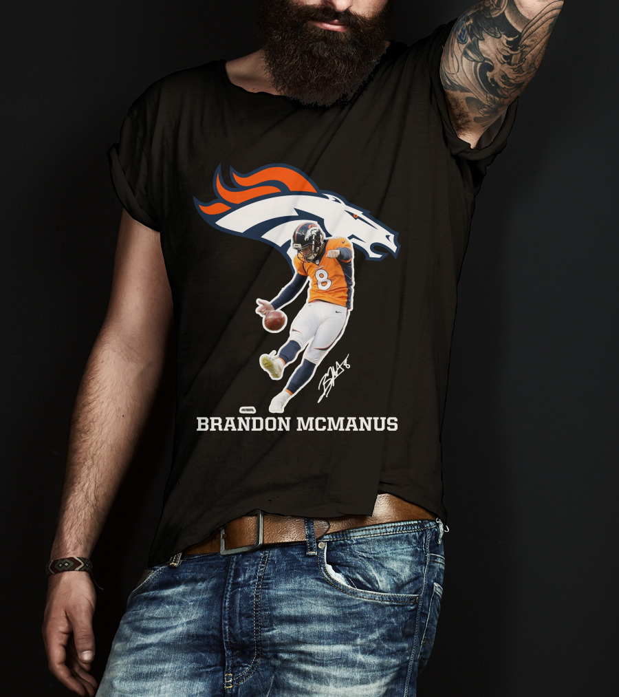 Denver Broncos Brandon McManus Football Kick Signature T-Shirt