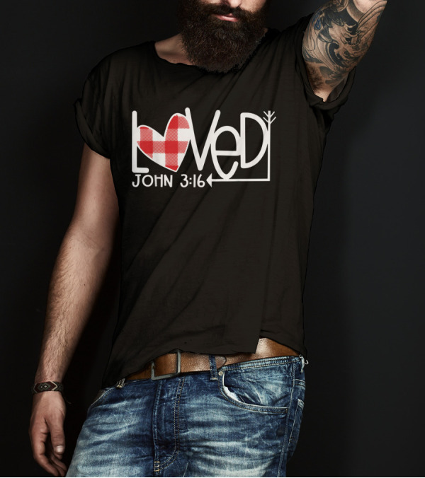 Loved Heart John 3:16 Valentine Plaid Arrow T-Shirt