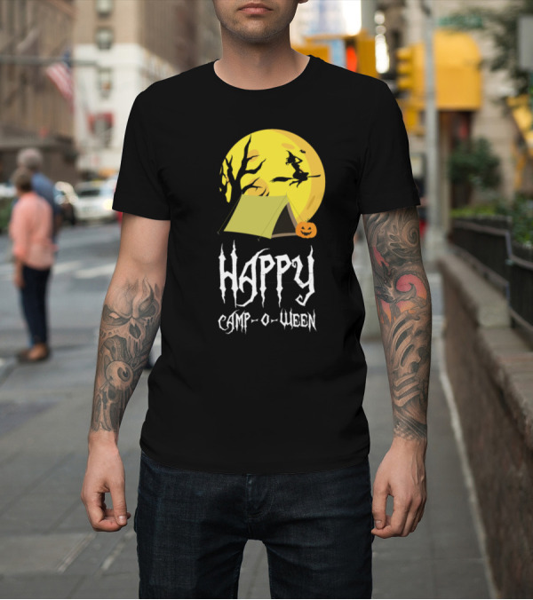 Shirt: Happy Campoween Funny Halloween Camping Witch Full Moon Tent Pumpkin T-Shirt Happy Campoween Funny Halloween Camping Witch Full Moon Tent Pumpkin T-Shirt