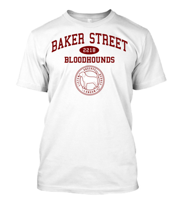 Baker Street Bloodhounds 221B London Observation Detective Dog T-Shirt