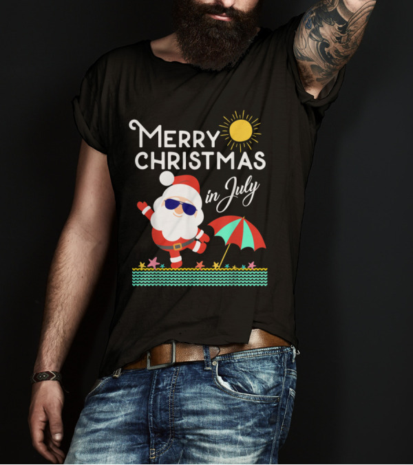 Merry Christmas In July Naughty Santa Beach Scene With Sun And Umbrella T-Shirt
