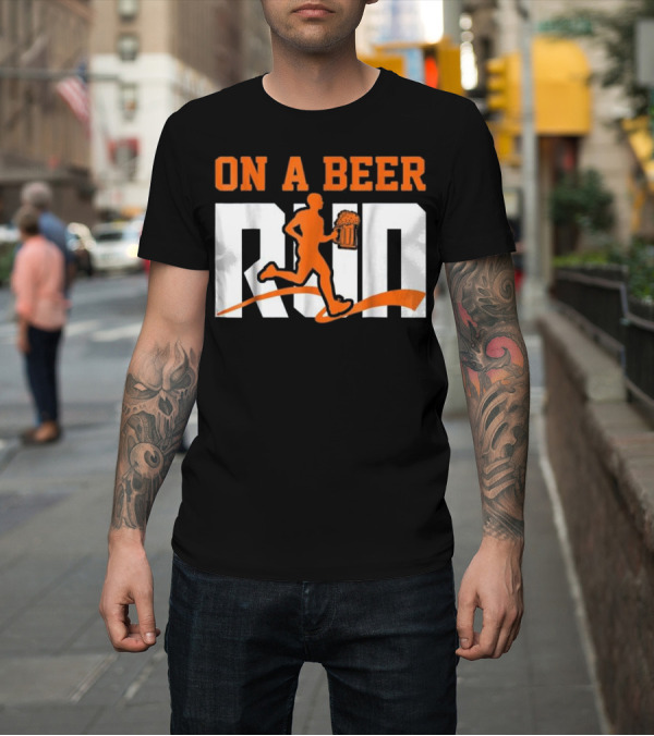 Shirt: NV042 Funny Beer For Men On a Beer Run Beer Mug Runner T-Shirt NV042 Funny Beer For Men On a Beer Run Beer Mug Runner T-Shirt
