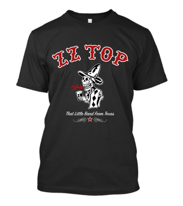 Zz Top That Little Band From Texas Skeleton And Hat T-Shirt