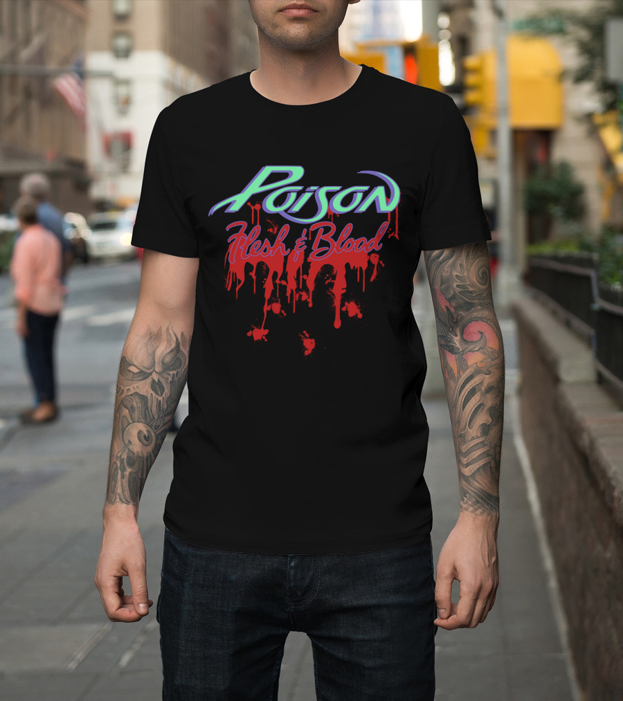 Poison Flesh & Blood T-Shirt