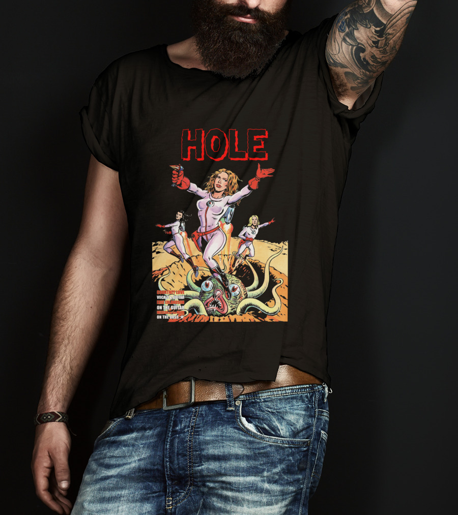 HOLE Courtney Love Vocal Sensation On The Guitar On The Bass T-Shirt
