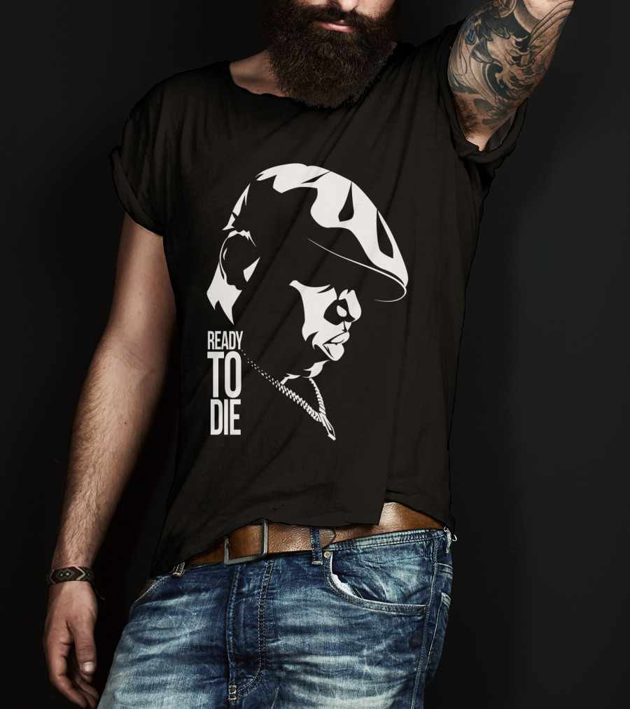 Ready To Die Tnb T-Shirt