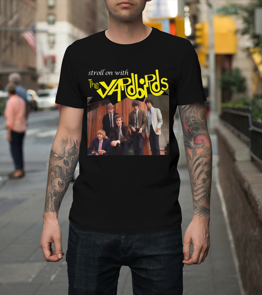 Stroll On With The Yardbirds T-Shirt