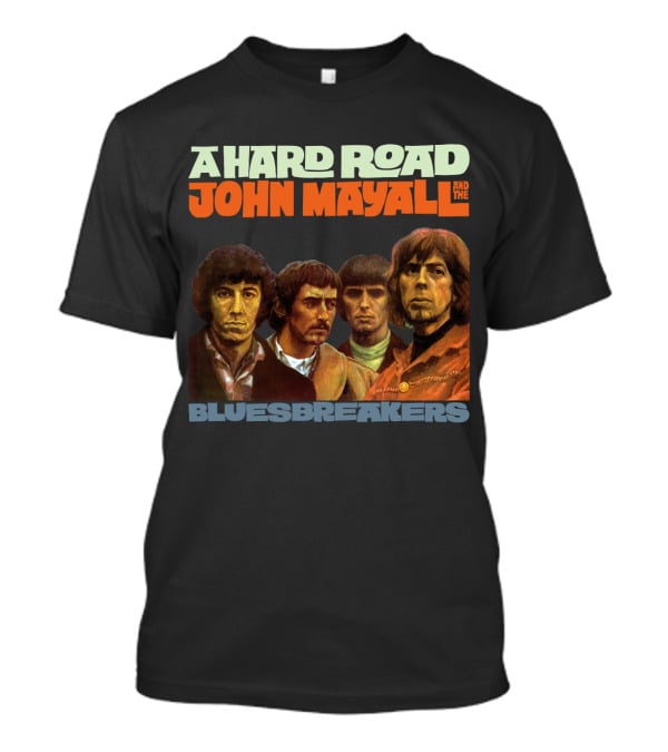 John Mayall And The Bluesbreakers A Hard Road Album Cover T-Shirt