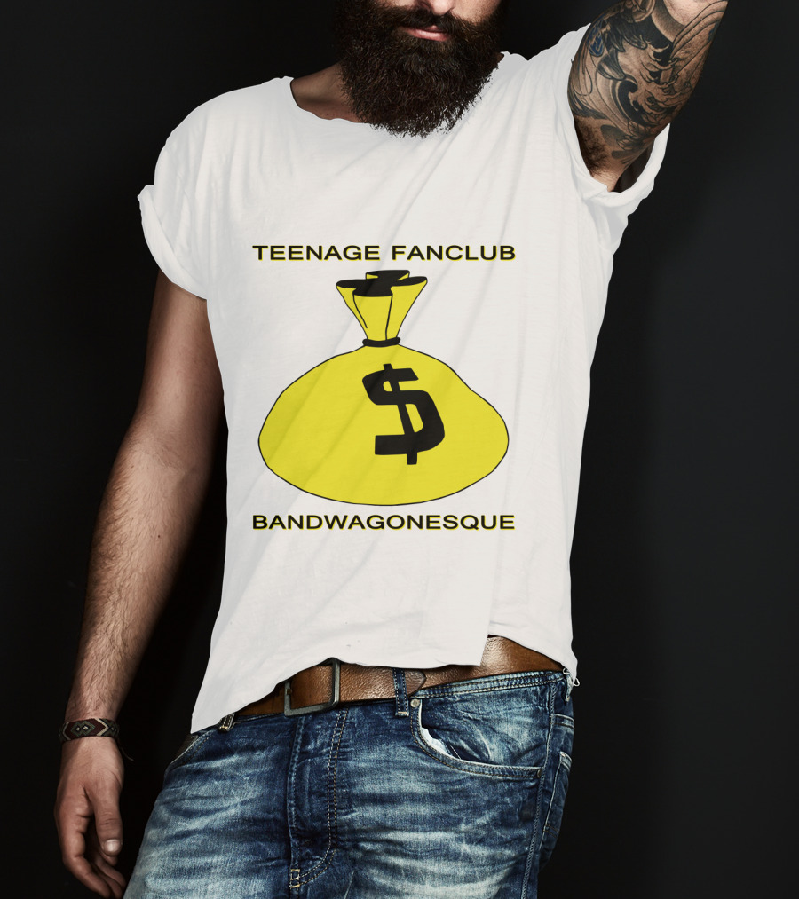 Teenage Fanclub Bandwagonesque Money Bag Icon With Dollar Sign T-Shirt