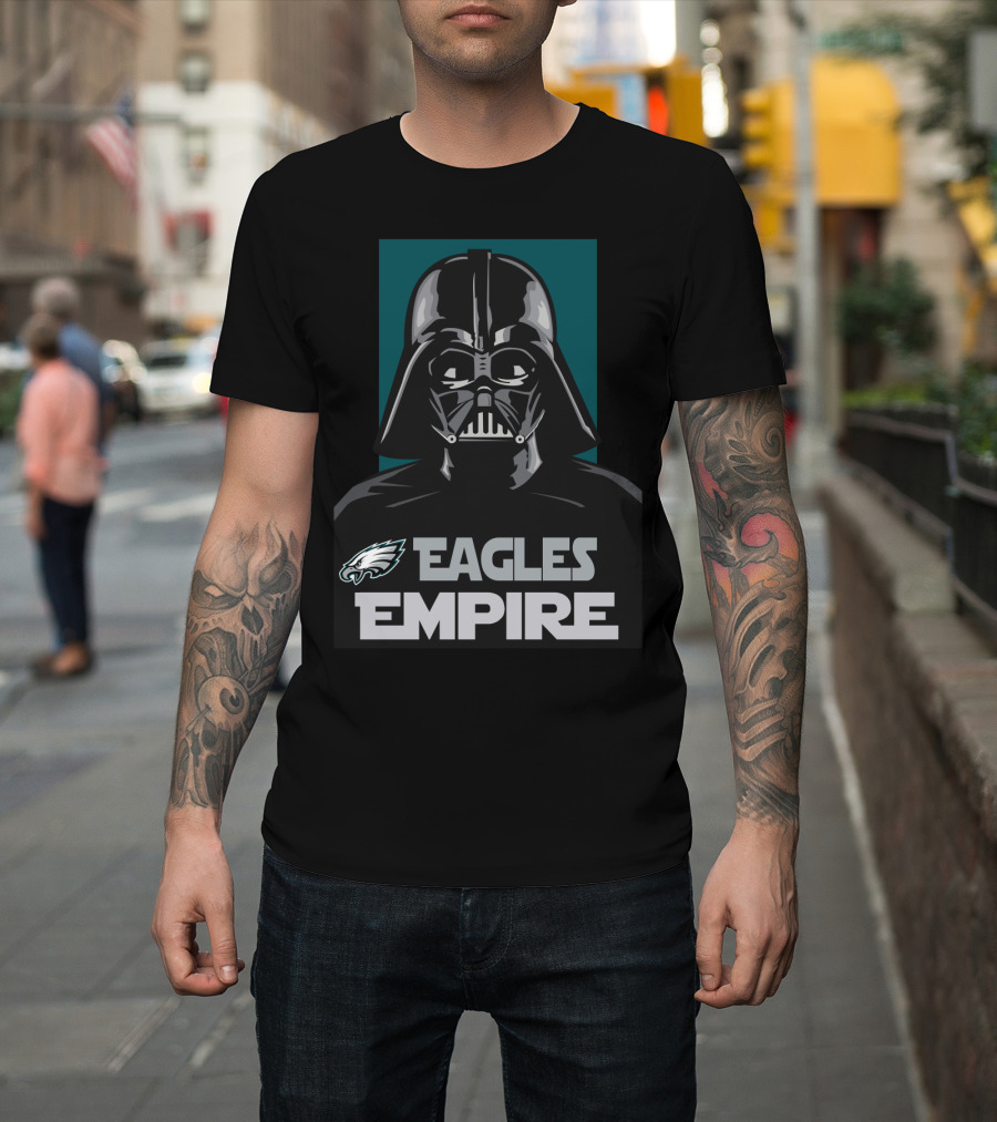 Eagles Empire Darth Vader Philadelphia T-Shirt