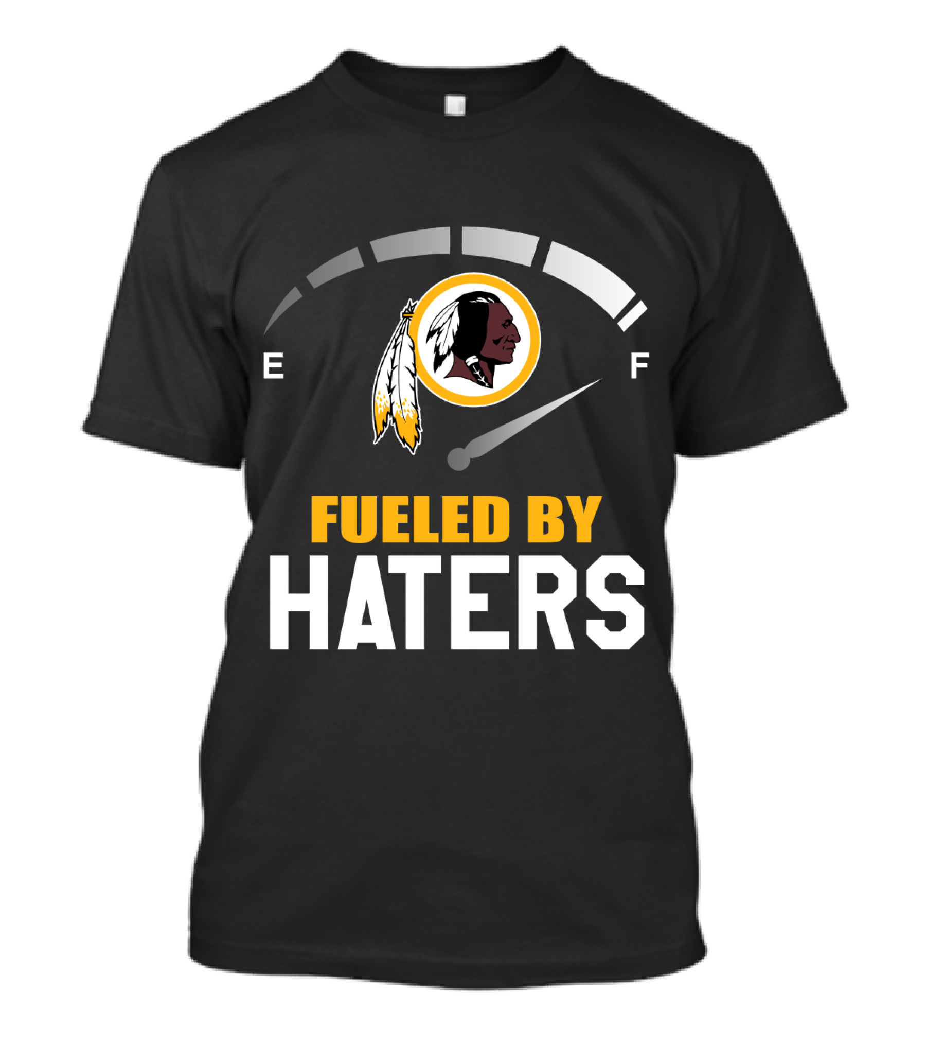 Fueled By Haters Washington Redskins Logo Fuel Gauge T-Shirt