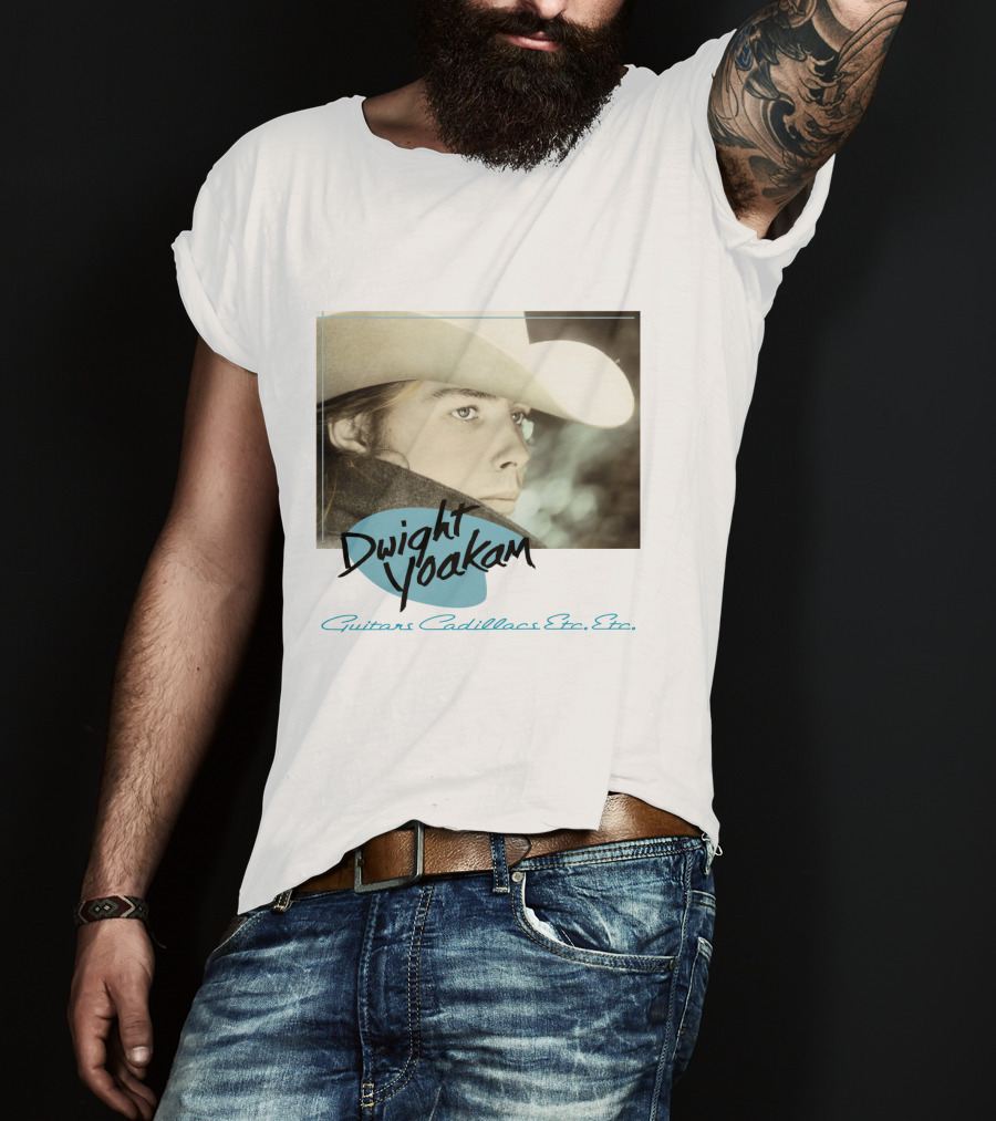 Dwight Yoakam Guitars Cadillacs Etc. Etc T-Shirt