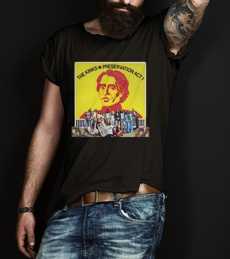 THE KINKS PRESERVATION ACT 1 T-Shirt