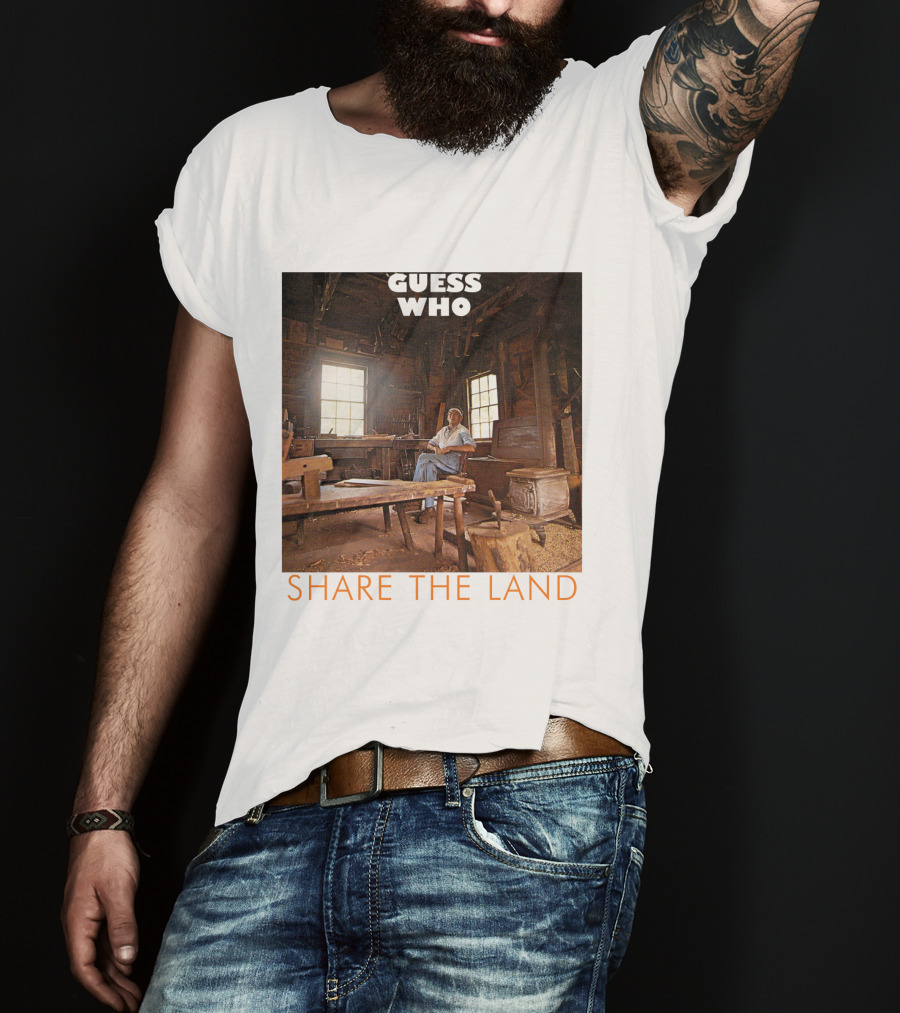 Guess Who Share The Land Rustic Cabin Scene T-Shirt