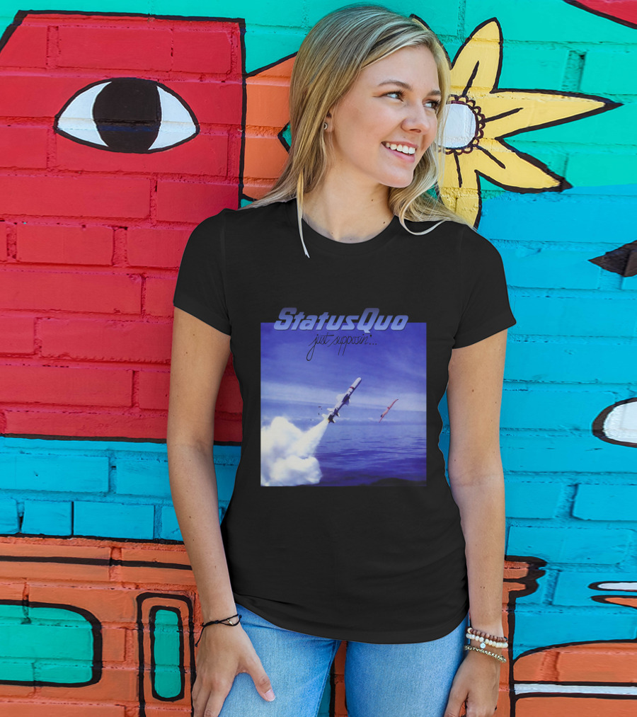 Status Quo Just Supposin. Ocean Rocket Launch T-Shirt