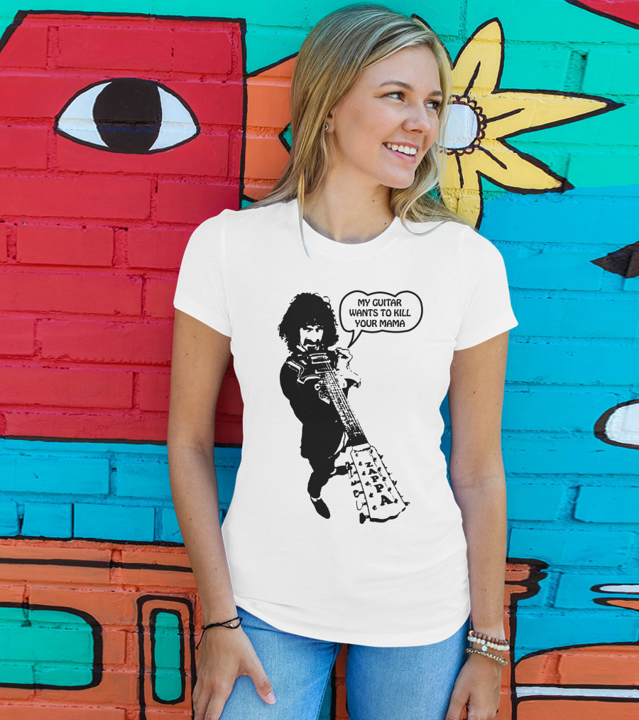 Frank Zappa My Guitar Wants To Kill Your Mama T-Shirt