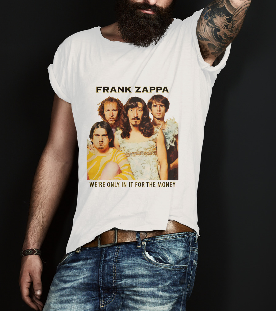 Frank Zappa We're Only In It For The Money T-Shirt