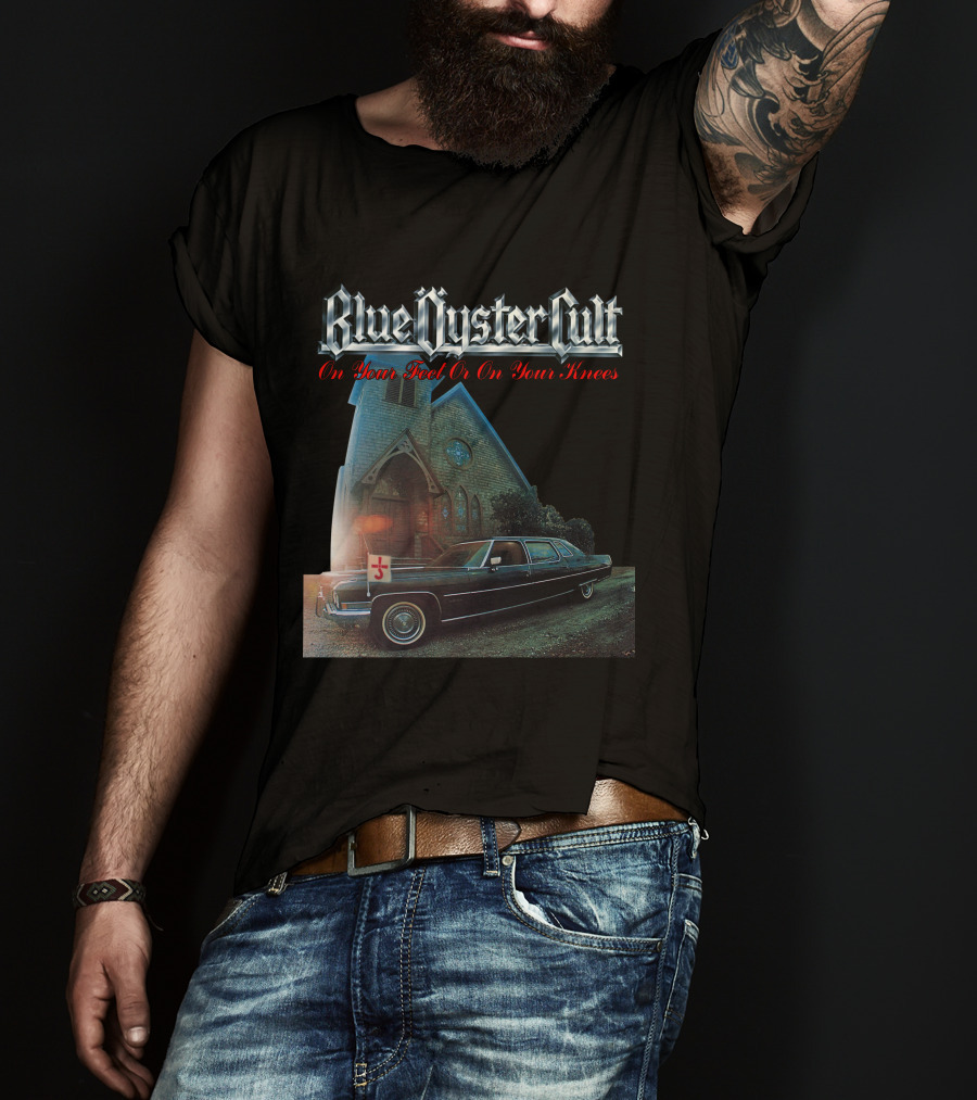 Blue Öyster Cult On Your Feet Or On Your Knees Cadillac Church T-Shirt