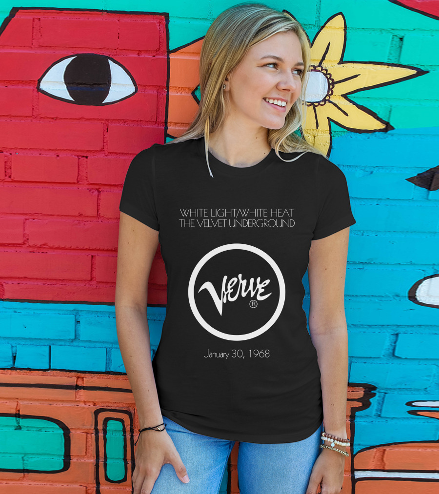White Light/White Heat The Velvet Underground Verve January T-Shirt