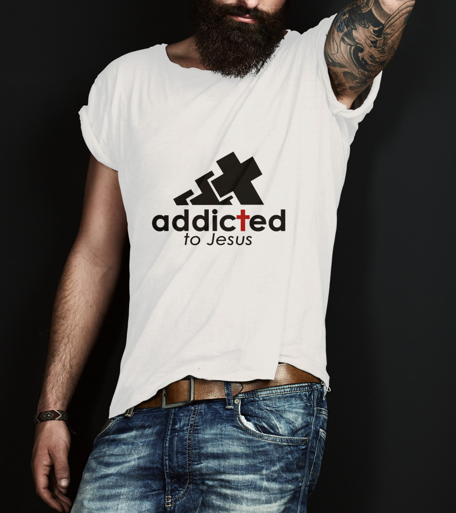 Addicted To Jesus Christian Faith Cross T-Shirt
