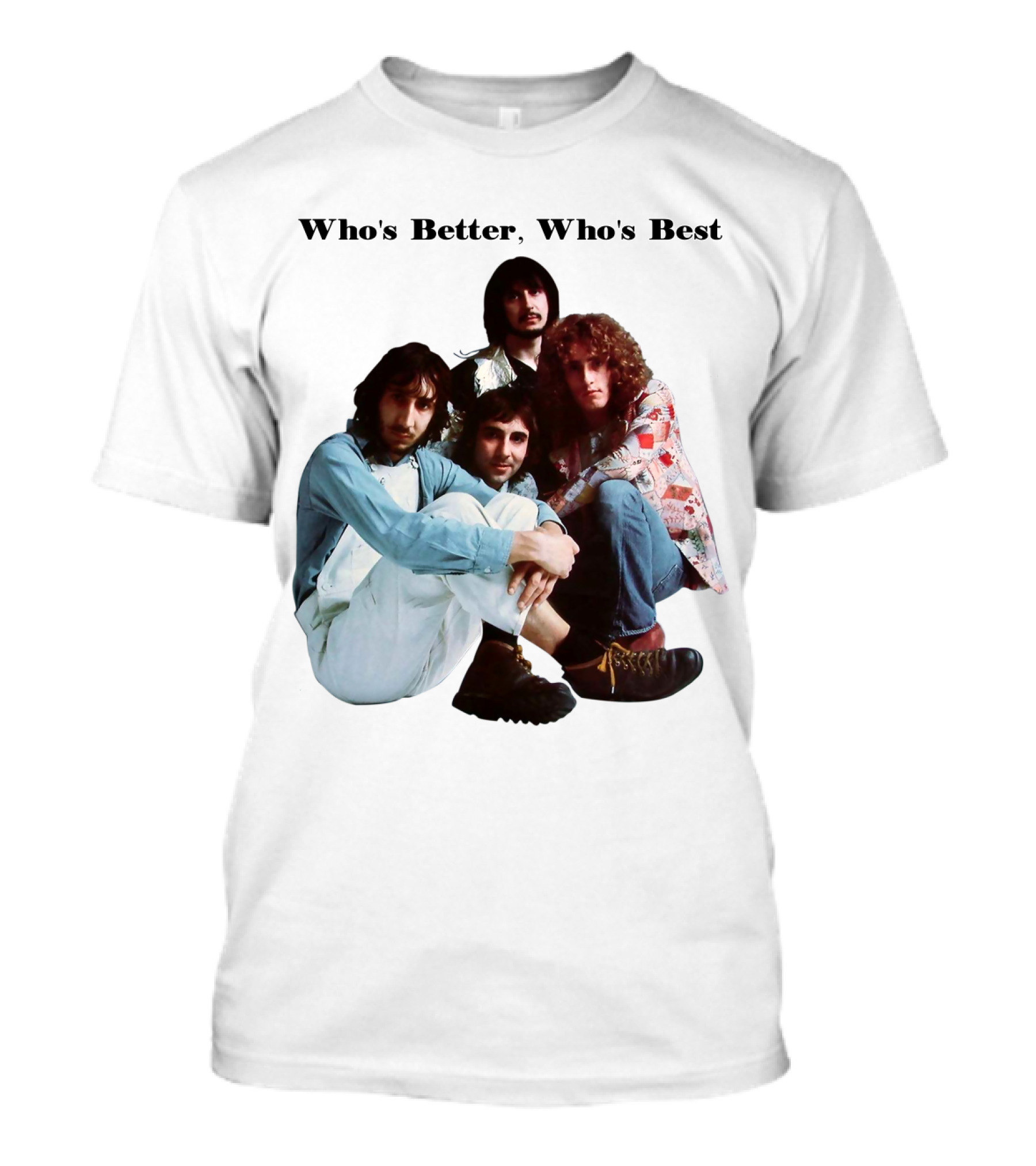 Who's Better, Who's Best The Who T-Shirt