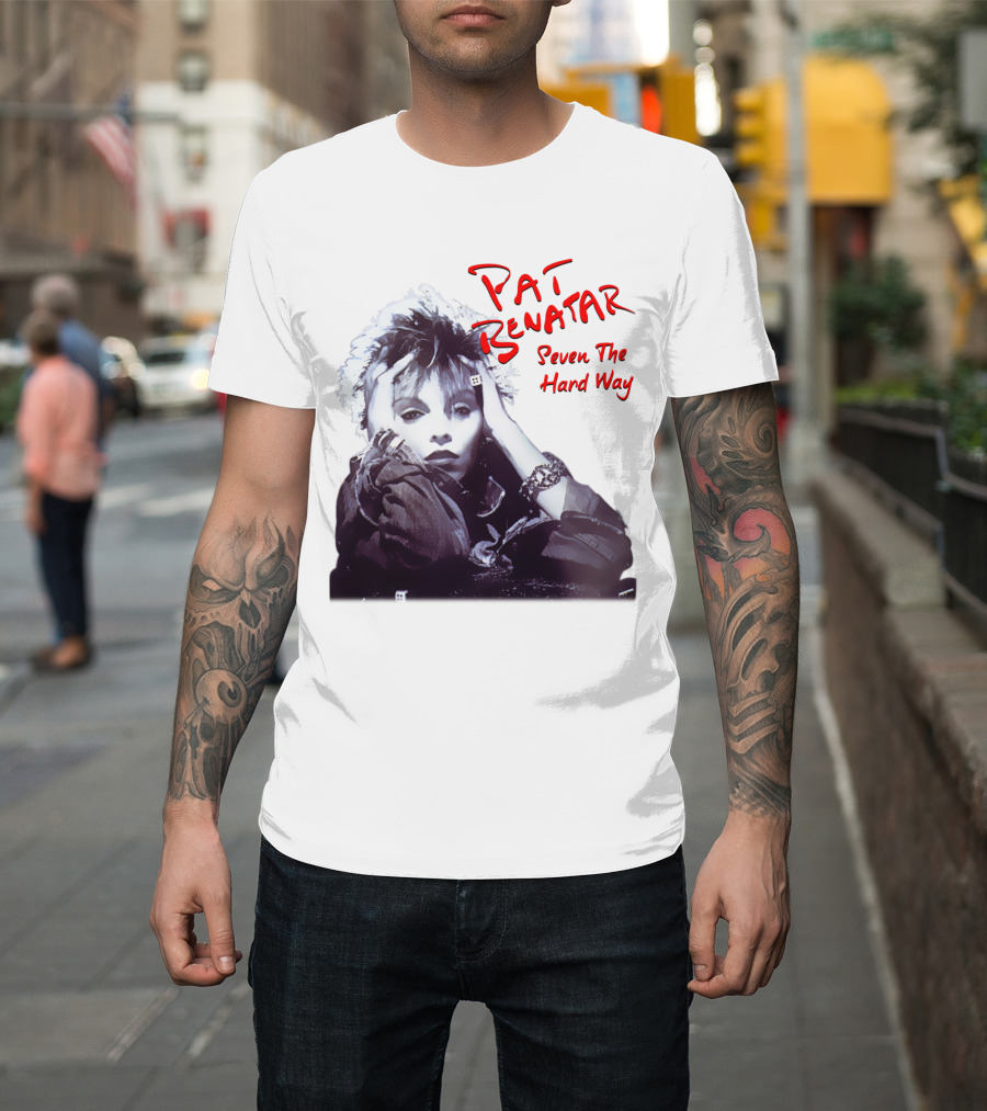 Pat Benatar Seven The Hard Way T-Shirt