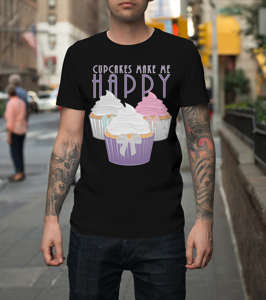 CUPCAKES MAKE ME HAPPY Colorful Pastel Cupcake Trio with Decorative Bows T-Shirt