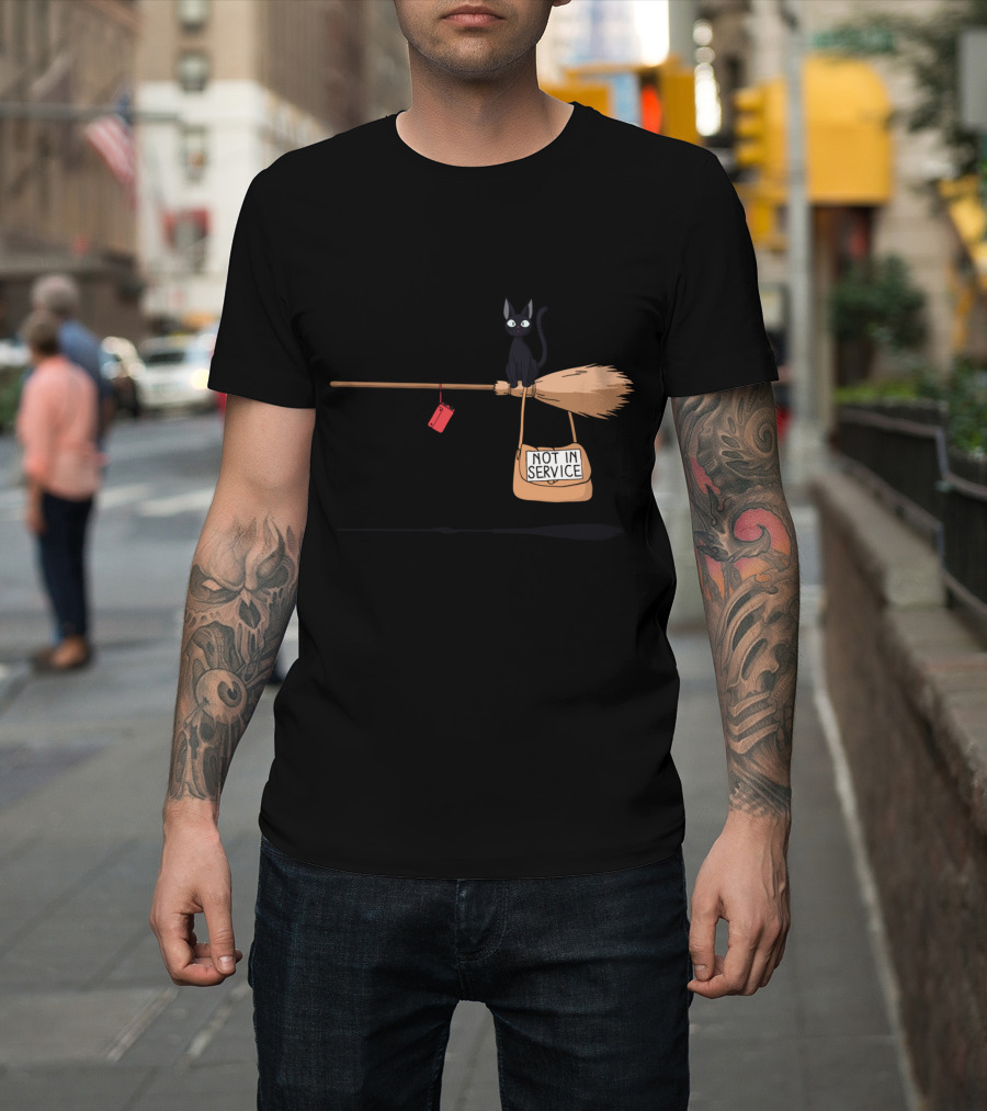 Not In Service Cat on Broom with Sign T-Shirt