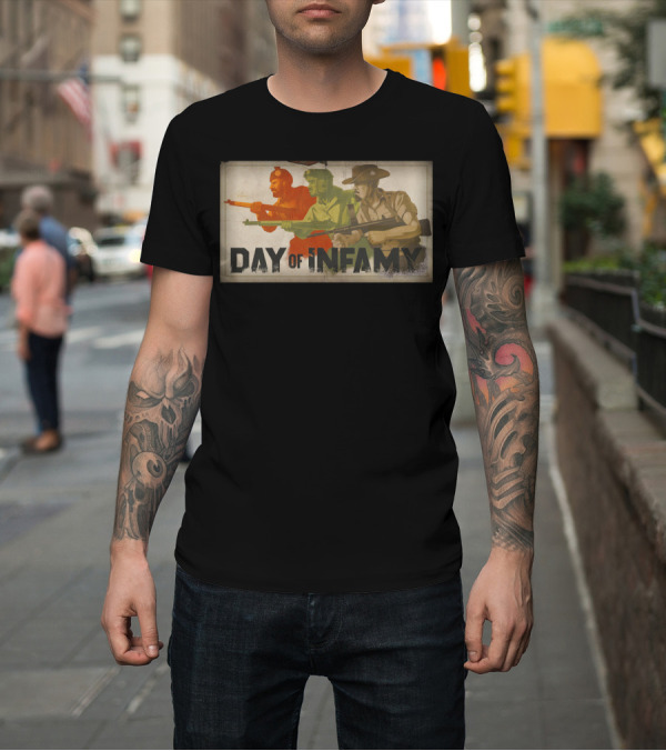 Shirt: Day Of Infamy Soldiers T-Shirt Day Of Infamy Soldiers T-Shirt