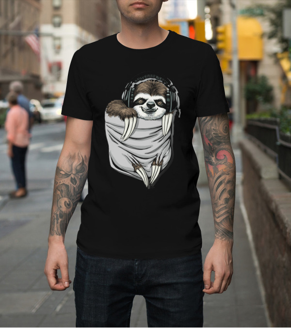 Shirt: Sloth In My Pocket Listening with Headphones T-Shirt Sloth In My Pocket Listening with Headphones T-Shirt