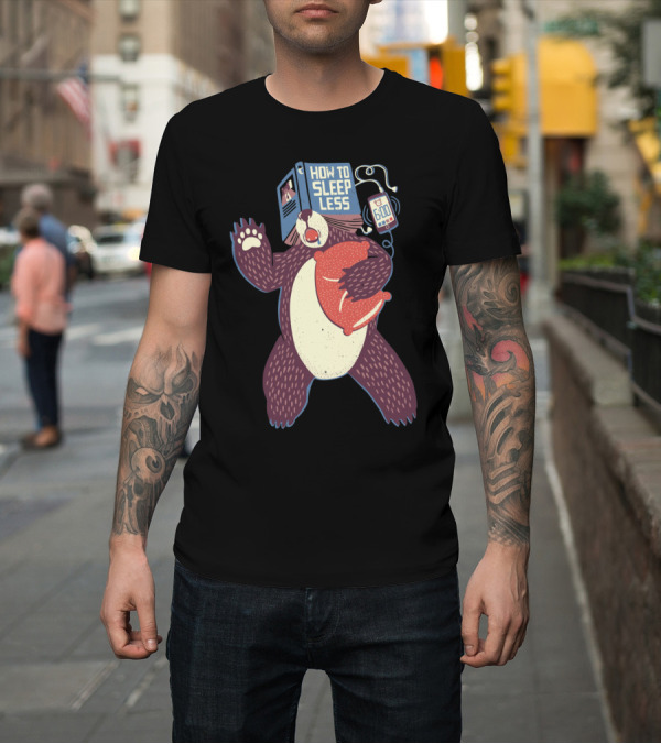 Shirt: How To Sleep Less Book Bear with Pillow and Alarm Clock T-Shirt How To Sleep Less Book Bear with Pillow and Alarm Clock T-Shirt