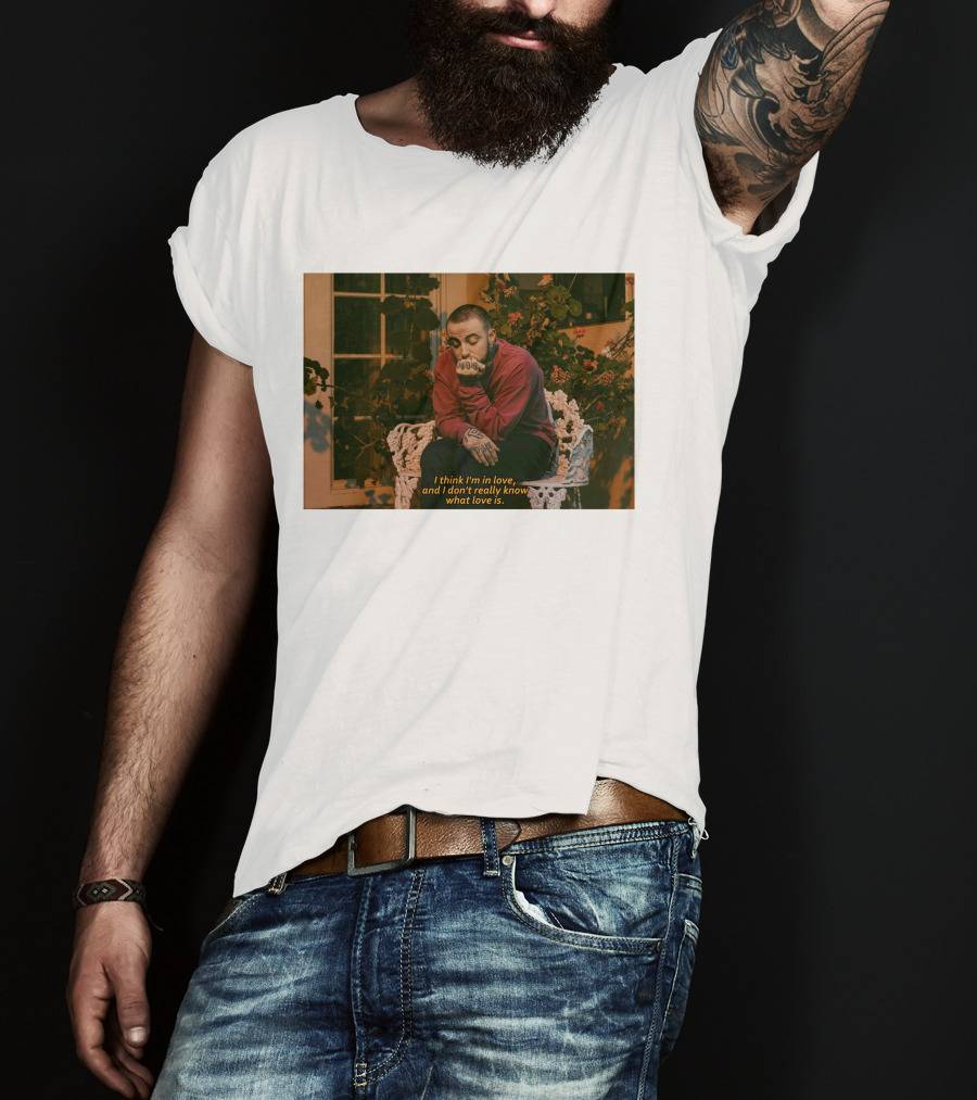 I Think I'm In Love And I Don't Really Know What Love Is T-Shirt