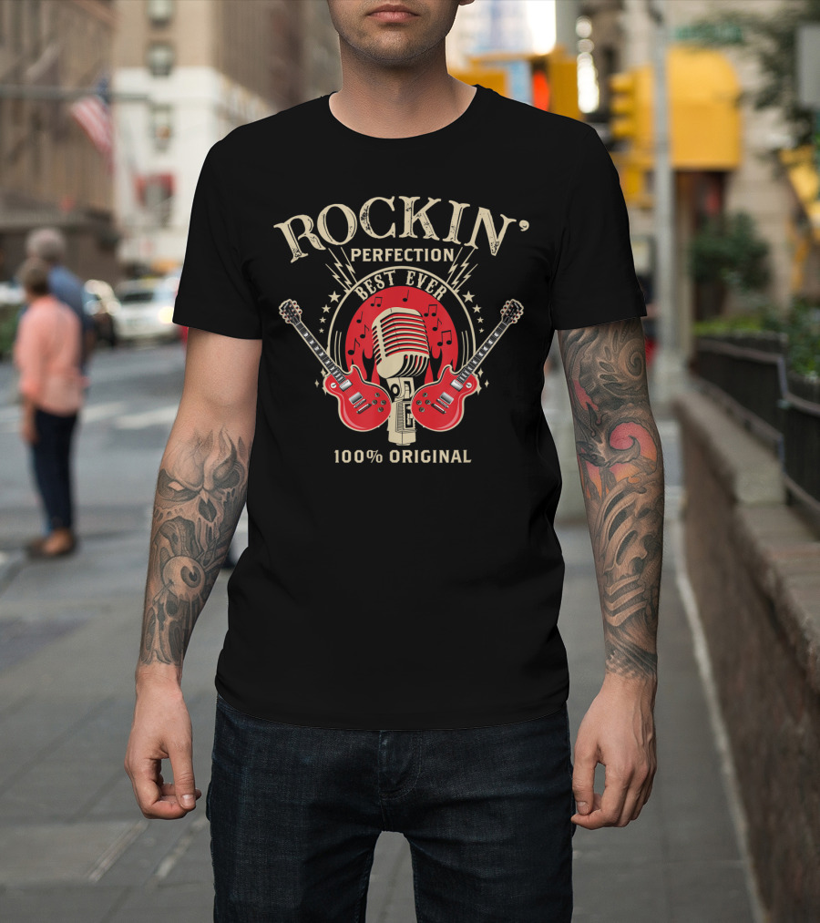ROCKIN' PERFECTION BEST EVER 100% ORIGINAL VINTAGE ROCK WITH GUITARS AND MICROPHONE T-Shirt