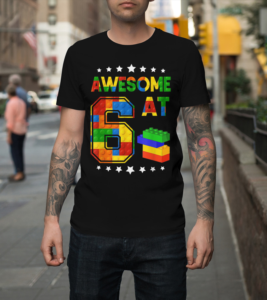 Awesome at 6 Building Blocks Bricks Birthday T-Shirt