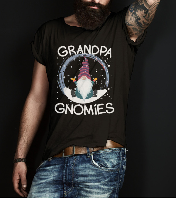 Grandpa Gnomies Funny Gnomes With Snow And Hat T-Shirt