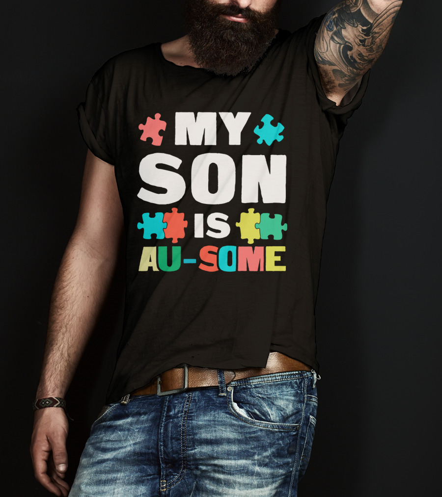 My Son Is Au-Some Autism Puzzle Pieces T-Shirt