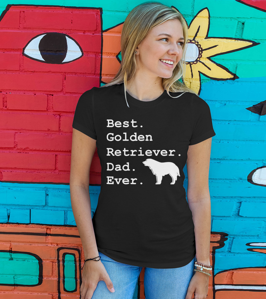 Best Golden Retriever Dad Ever Funny Dogs Lover 76 T-Shirt