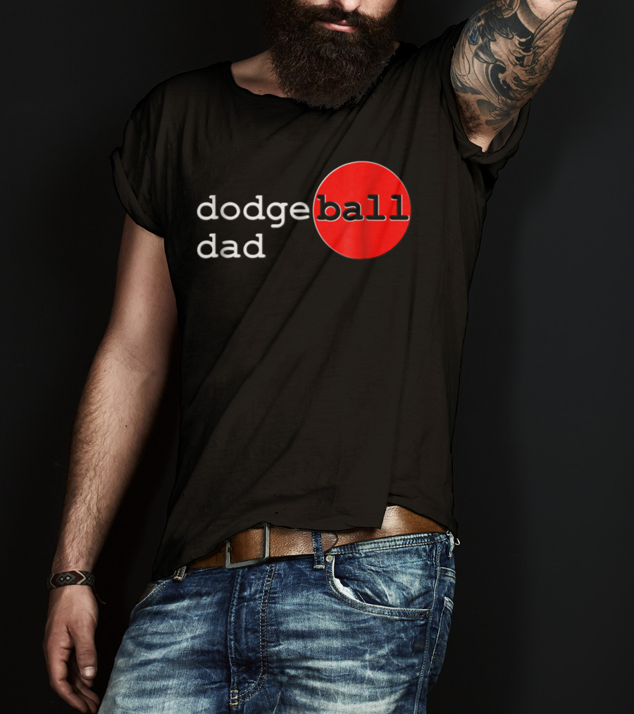 Dodgeball Dad Father Dodge Ball Parent Red Ball T-Shirt
