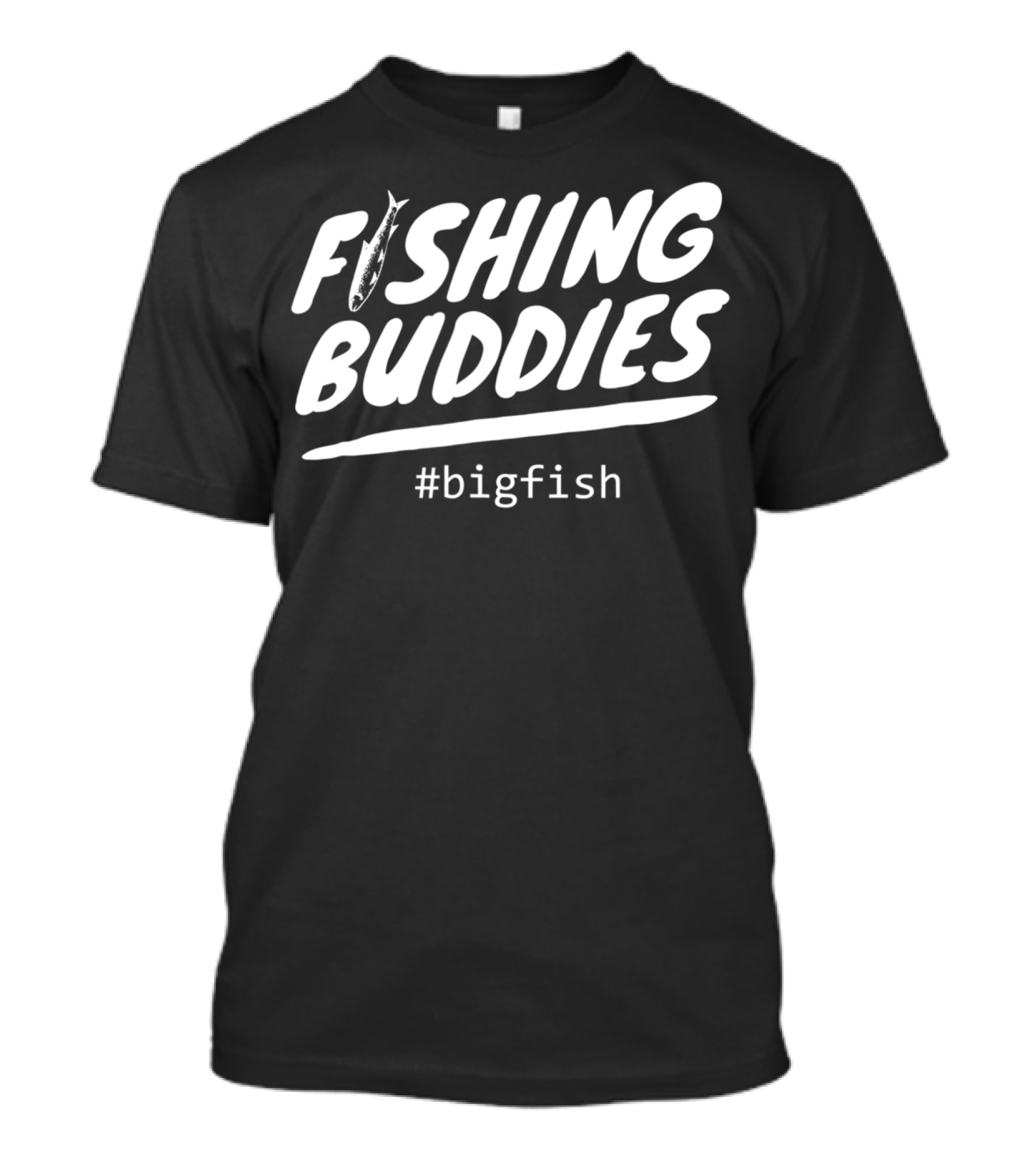 Fishing Buddies Father And Son #BigFish Dad Fisherman T-Shirt