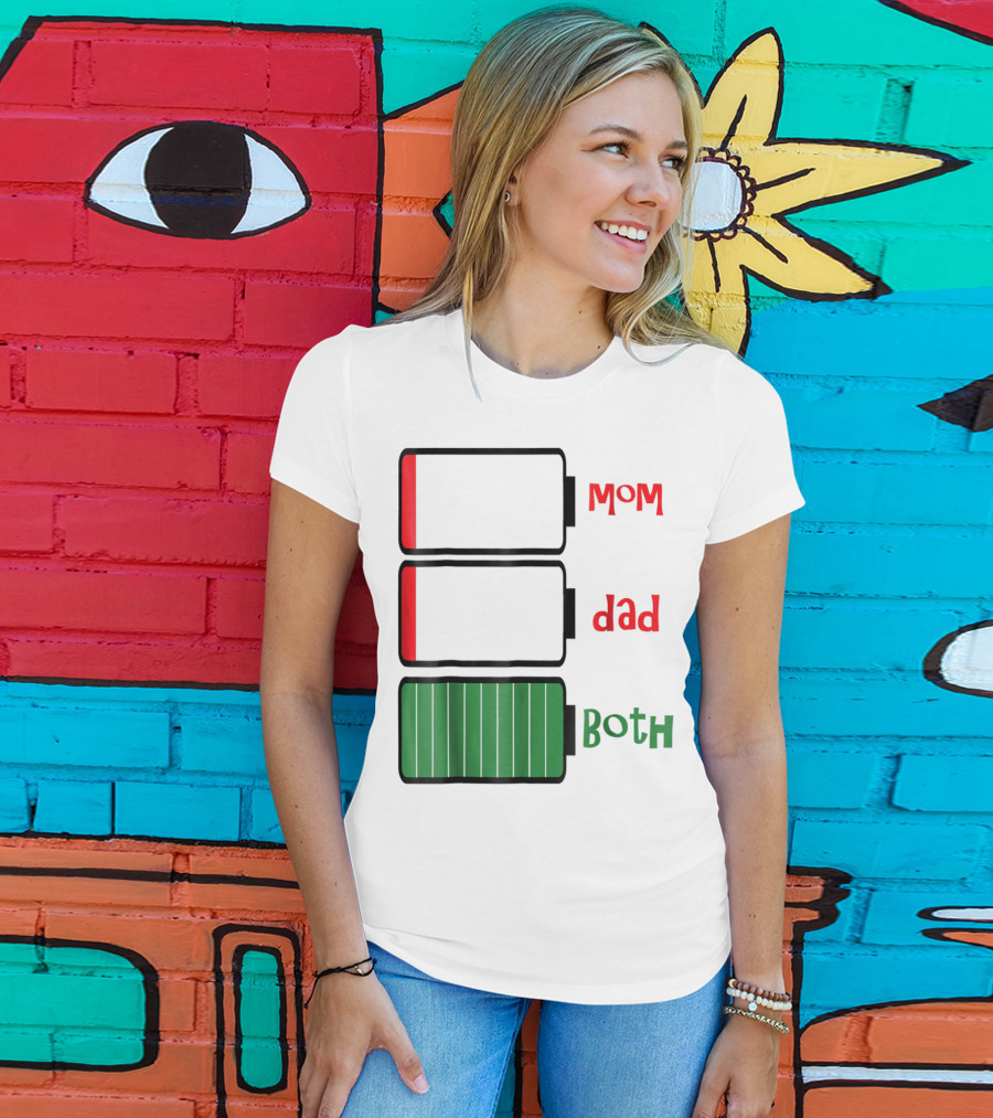Feelin Good Tees Love Mom Dad Both Battery Levels T-Shirt